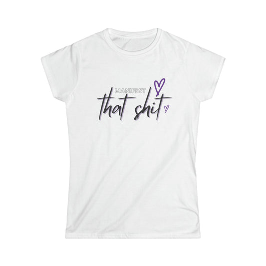 Manifest That Shit Tee - White/Grey