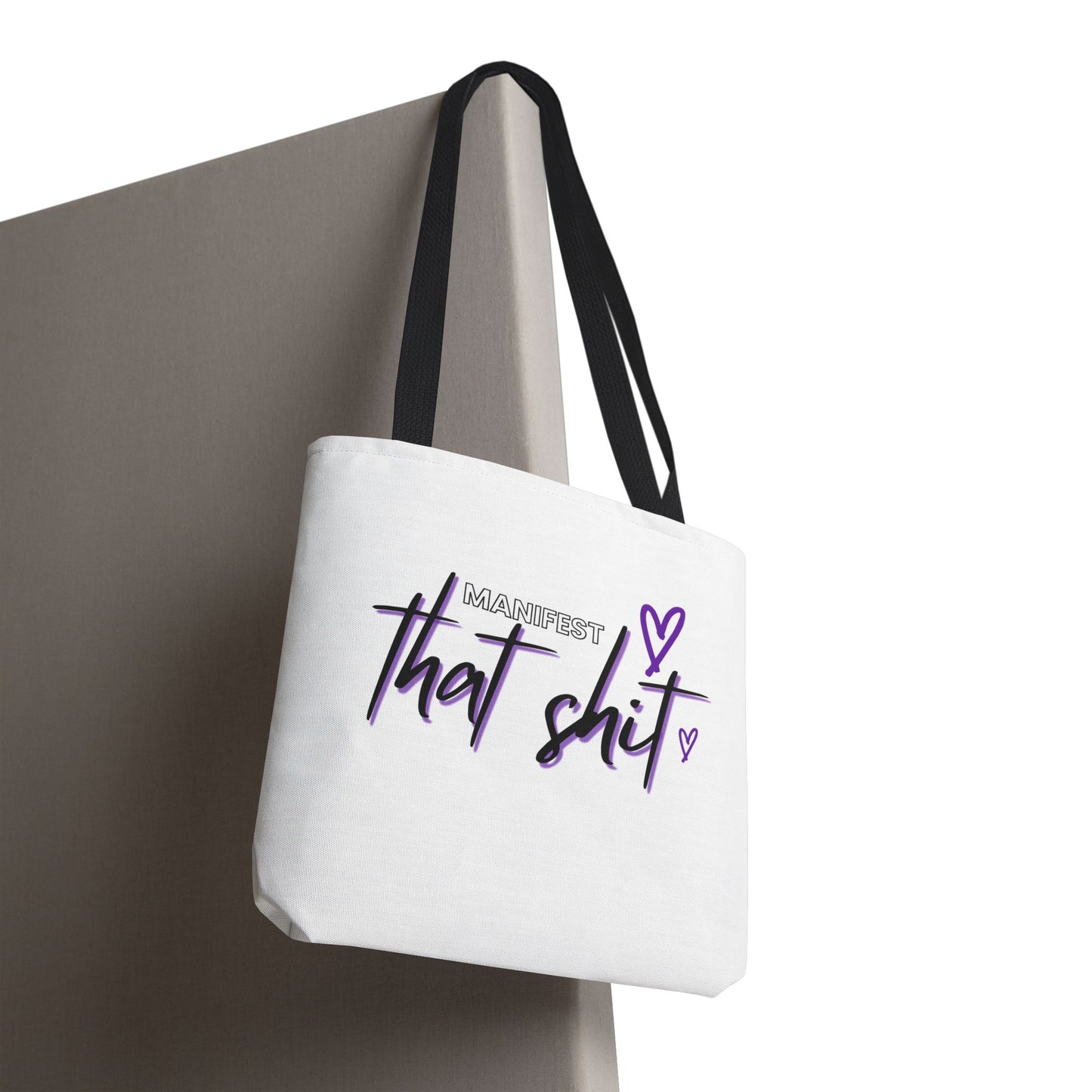Tote Bag — “Manifest that Shit”