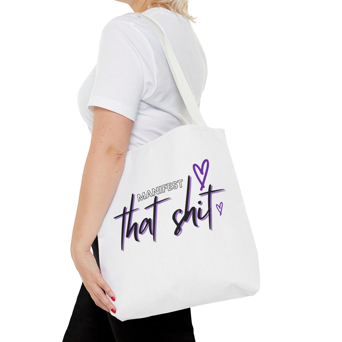 Tote Bag — “Manifest that Shit”